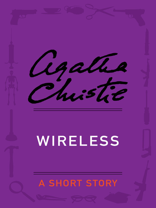 Title details for Wireless by Agatha Christie - Available